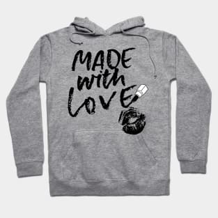 Made with love 2 Hoodie